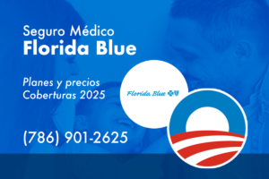 Seguro médico FLORIDA BLUE – Planes 2025 en Español