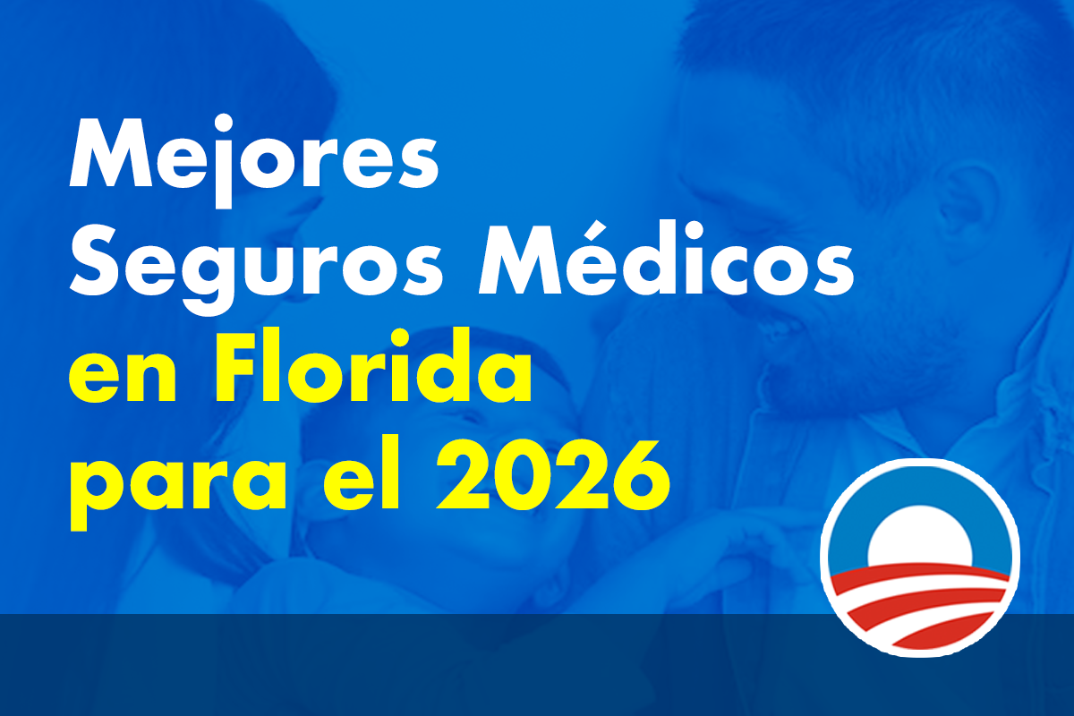 Mejores Seguros Médicos en Florida para el 2026